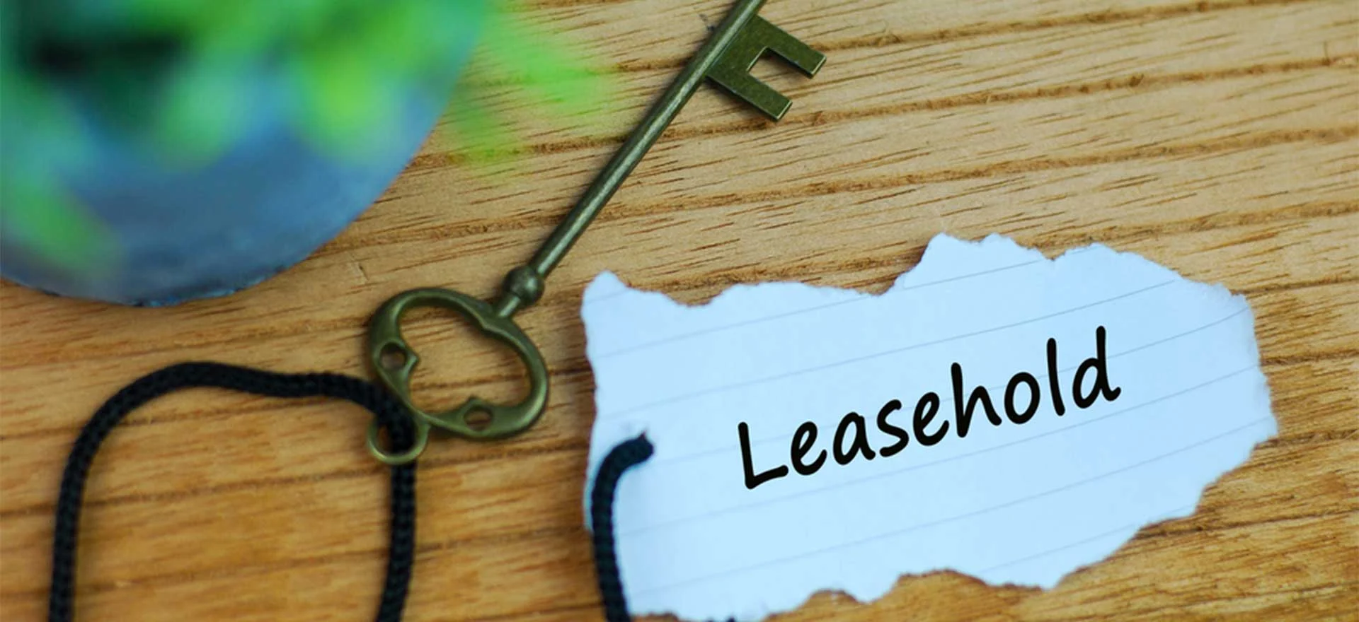 Advantages of Leasehold Ownership