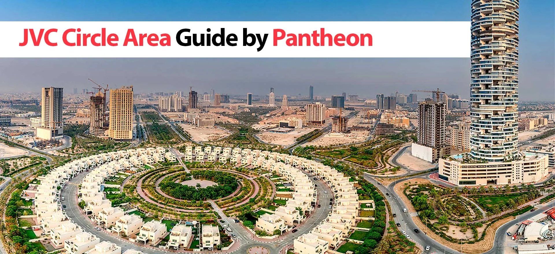 JVC Area Guide By Pantheon