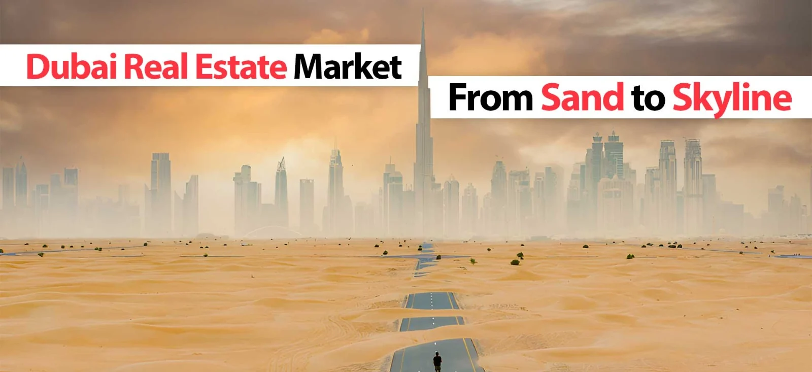 Dubai Real Estate Market